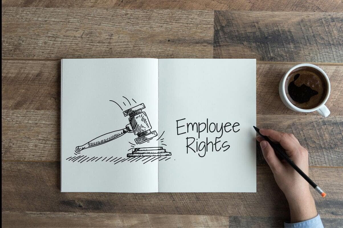 Understanding employees rights in the workplace | Part 2